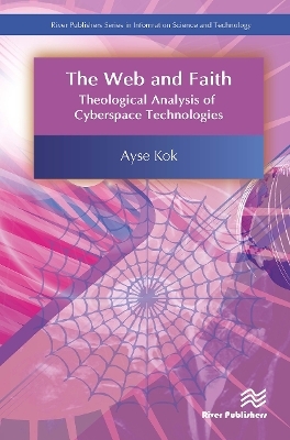 The Web and Faith - Ayse Kok