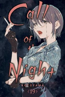 Call of the Night, Vol. 19 -  Kotoyama