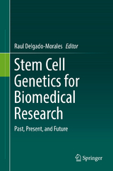 Stem Cell Genetics for Biomedical Research - 