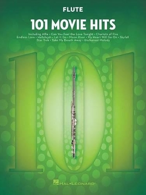 101 Movie Hits for Flute -  Hal Leonard Publishing Corporation