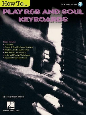 How to Play R&B Soul Keyboards - Henry Soleh Brewer