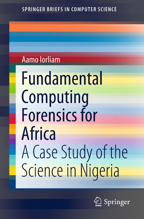 Fundamental Computing Forensics for Africa - Aamo Iorliam