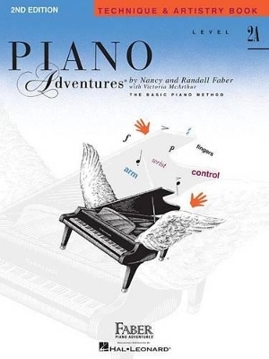 Piano Adventures Technique & Artistry Book Lev. 2A - Nancy Faber, Randall Faber