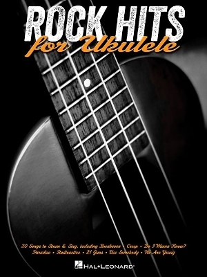 Rock Hits for Ukulele -  Hal Leonard Publishing Corporation