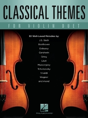 Classical Themes for Violin Duet