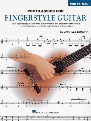 Pop Classics for Fingerstyle Guitar - 2nd Edition - Charles Duncan