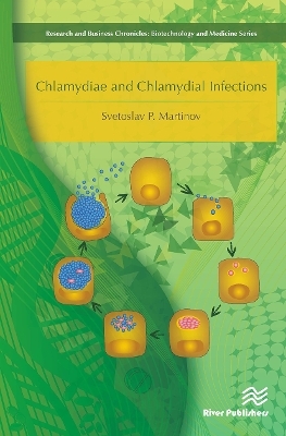 Chlamydiae and Chlamydial Infections - Svetoslav P. Martinov