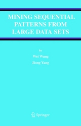 Mining Sequential Patterns from Large Data Sets - Wei Wang, Jiong Yang