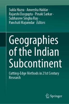 Geographies of the Indian Subcontinent - 