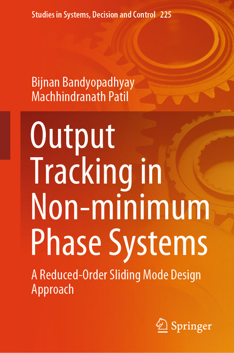 Output Tracking in Non-minimum Phase Systems - Bijnan Bandyopadhyay, Machhindranath Patil