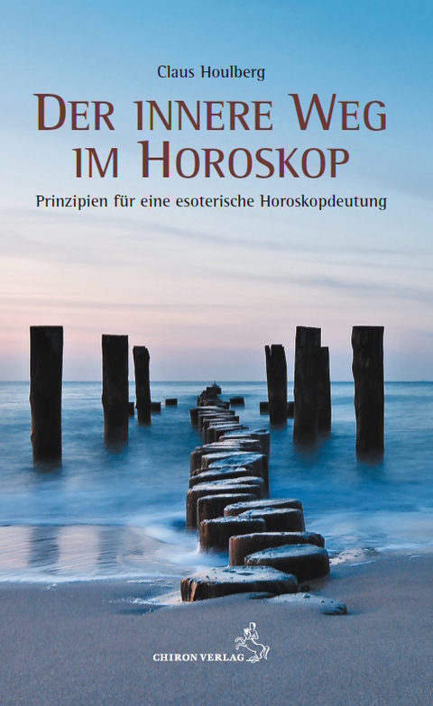 Der innere Weg im Horoskop - Claus Houlberg