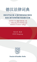 Deutsch-Chinesisches Rechtswörterbuch - Hengxiang Zhou