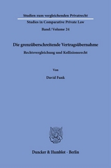 Die grenzüberschreitende Vertragsübernahme - David Funk