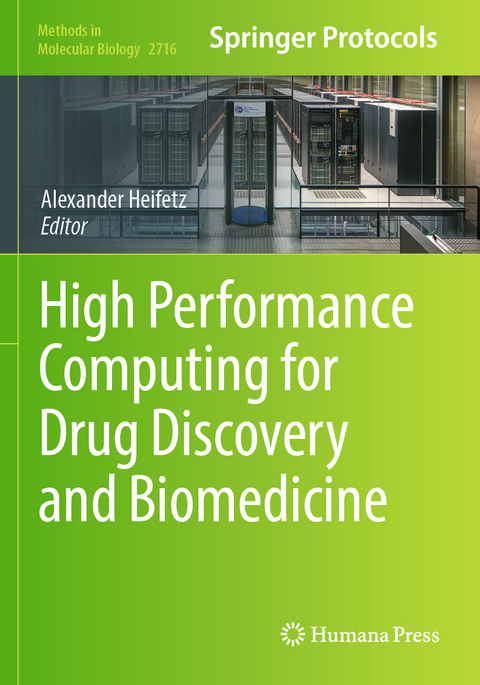 High Performance Computing for Drug Discovery and Biomedicine - 