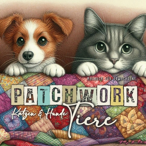 Patchwork Tiere Hunde und Ktzen Malbuch für Erwachsene - Monsoon Publishing, Musterstück Grafik