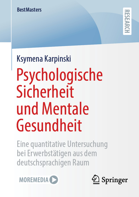 Psychologische Sicherheit und Mentale Gesundheit - Ksymena Karpinski