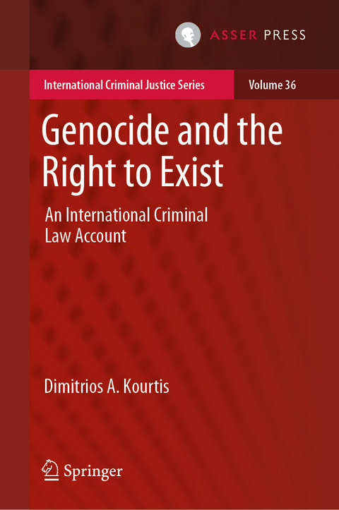 Genocide and the Right to Exist - Dimitrios A. Kourtis