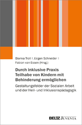 Durch inklusive Praxis Teilhabe von Kindern mit Behinderung ermöglichen - 