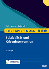 Suizidalität und Krisenintervention - Teismann, Tobias; Friedrich, Sören