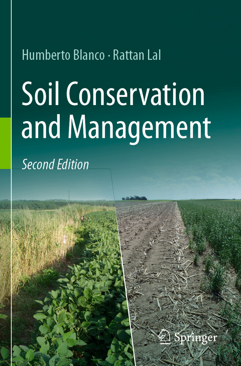 Soil Conservation and Management - Humberto Blanco, Rattan Lal