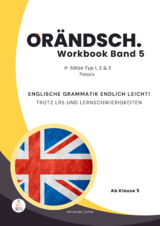 Orändsch Workbook Band 5 if-Sätze Typ 1 2 3 und Passiv - Miranda Jehle