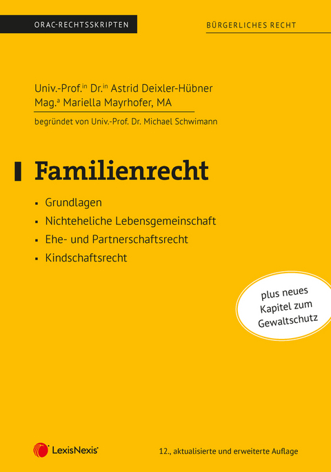 Familienrecht (Skriptum) - Astrid Deixler-Hübner, Mariella Mayrhofer