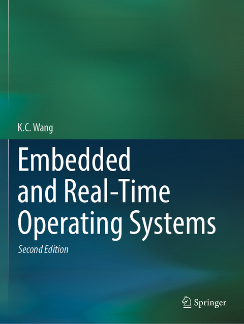 Embedded and Real-Time Operating Systems - K. C. Wang