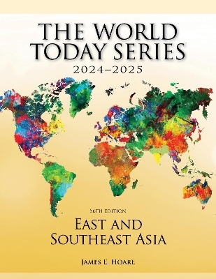 East and Southeast Asia 2024–2025 - James E. Hoare