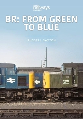 BR: FROM GREEN TO BLUE - Russell Saxton