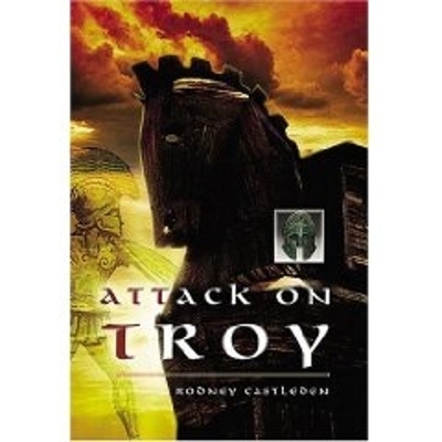 Attack on Troy - Rodney Castleden