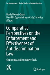 Comparative Perspectives on the Enforcement and Effectiveness of Antidiscrimination Law - 