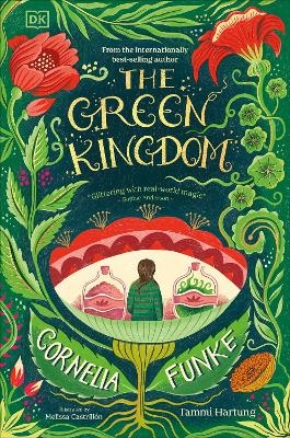 The Green Kingdom - Cornelia Funke, Tammi Hartung