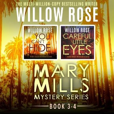 Mary Mills Mystery Series: Vol 3-4 - Willow Rose