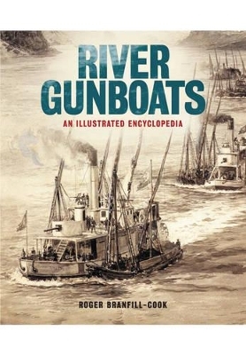 River Gunboats - Roger Branfill-Cook