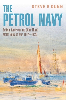 The Petrol Navy - Steve Dunn