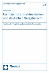 Rechtsschutz im chinesischen und deutschen Vergaberecht - Yizhou Yan