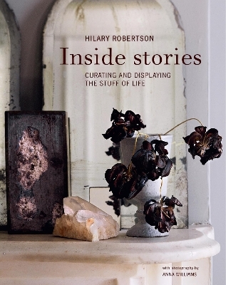 Inside Stories - Hilary Robertson