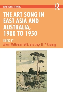 The Art Song in East Asia and Australia, 1900 to 1950 - 