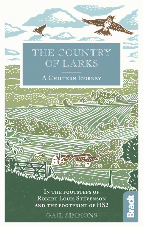 The Country of Larks: A Chiltern Journey - Gail Simmons