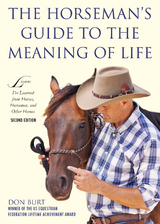 Horseman's Guide to the Meaning of Life -  Don Burt