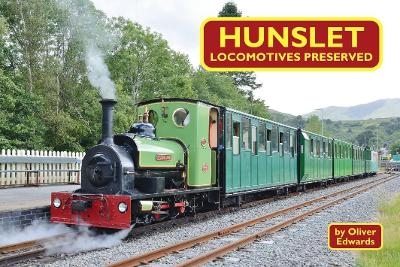 Hunslet Locomotives Preserved - Oliver Edwards