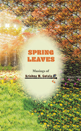 Spring Leaves - Krishna M. Gutala