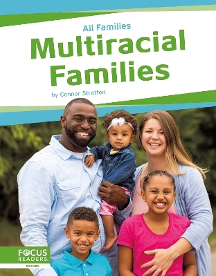 Multiracial Families - Connor Stratton