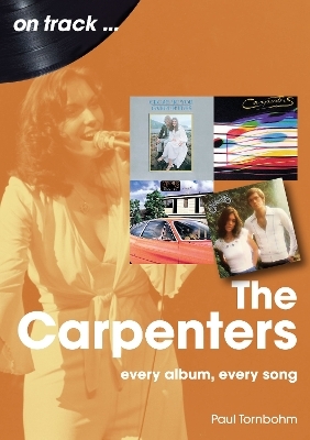 The Carpenters On Track - Paul Tornbohm