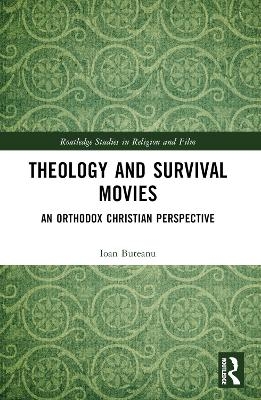 Theology and Survival Movies - Ioan Buteanu