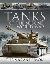 Tanks of the Second World War - Thomas Anderson