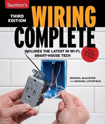 Wiring Complete: 3rd Edition - Michael Litchfield, Michael McAlister