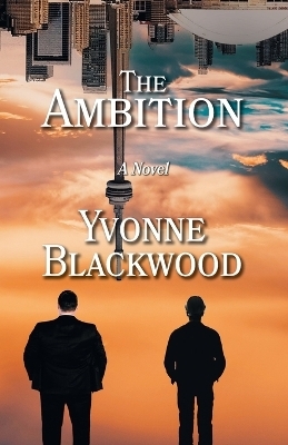 The Ambition - Yvonne Blackwood