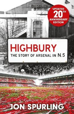 Highbury - Jon Spurling