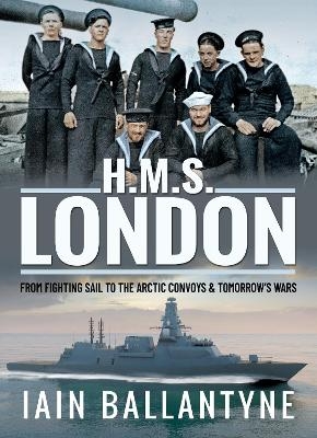 HMS London - Iain Ballantyne